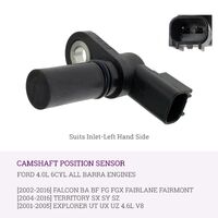 Inlet CamShaft Sensor for Ford FALCON BA BF FG 4.0L 2004-16 Suits Left Hand Side